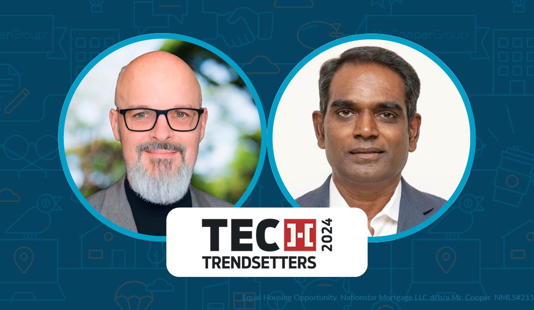 Mr. Cooper Group Takes Home Two HousingWire Tech Trendsetters Awards